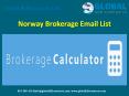 Norway Brokerage Email List PowerPoint PPT Presentation