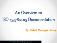 Documentation Requirements for ISO 15378:2015