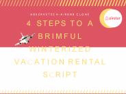 4 Steps To A Brimful Winterized Vacation Rental Script
