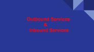 Outbound telemarketing