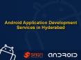 Best Android app development company in Hyderabad, Android App Development Services Hyderabad - Saga Biz Solutions PowerPoint PPT Presentation