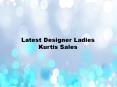 Latest Designer Ladies Kurtis Sales