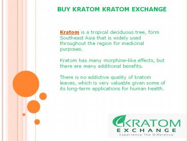 Buy Kratom Kratom Exchange | Kratom Exchange