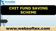 Benifit of Chit-Fund, Chit-Fund Advertisements, Chit-Fund Accounting, Chit-Fund Companies