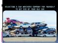 Selecting a car wreckers company for yourself to get rid of your old car