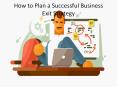 How to Plan a Successful Business Exit Strategy PowerPoint PPT Presentation