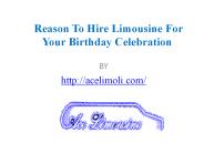 Reason To Hire Limousine For Your Birthday Celebration