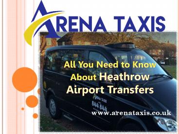 All you need to know about Heathrow airport transfers