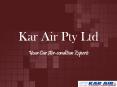 Car air conditioning service Melbourne | Kar Air Pty Ltd PowerPoint PPT Presentation
