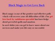 Black magic to get love back