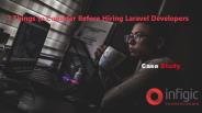 7 Things to Consider Before Hiring Laravel Developers