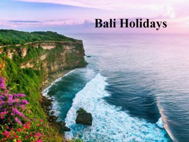 Last minute holidays to bali