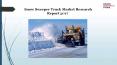 Snow sweeper truck market research report 2017 PowerPoint PPT Presentation