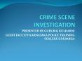 Crime Scene Investigation PowerPoint PPT Presentation