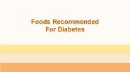 Foods To Control Diabetes, Naturally