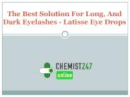 Get The Best Solution Of Hypotrichosis With Latisse