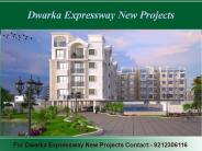 New Projects on Dwarika Expressway