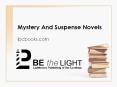 Mystery and suspense novels - new mysteries in 2018 | new suspense in 2018 PowerPoint PPT Presentation