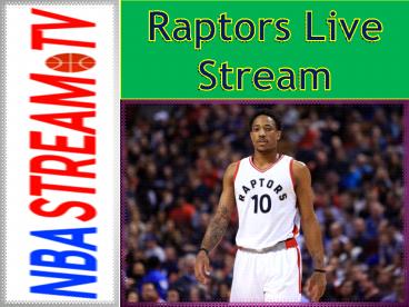 Raptors Live Stream