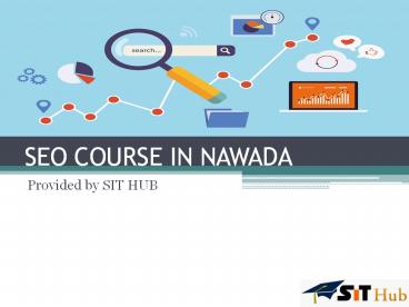SEO Course in Nawada | SITHUB