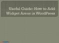 Know How to Add Widget Areas in WordPress PowerPoint PPT Presentation