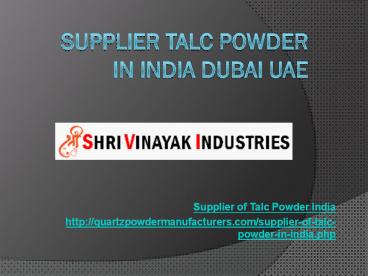 Supplier Talc Powder in India Dubai UAE