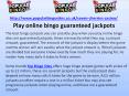 Play online bingo guaranteed jackpots PowerPoint PPT Presentation