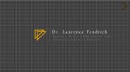 Dr. Laurence Fendrich - Boca Raton, FL