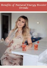 Benefits of Natural Energy Booster Drinks