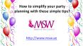 How to simplify your party planning with these simple tips PowerPoint PPT Presentation