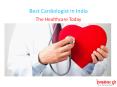 Best Cardiologist in India PowerPoint PPT Presentation
