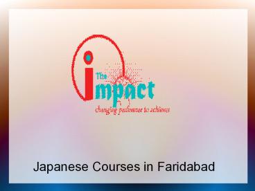 Japanese Courses in Faridabad (3)
