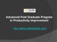 Advanced Post Graduate Program in Productivity Improvement | Post Graduate Program in Productivity Improvement | Business Productivity Management Training | MITSkills, Pune PowerPoint PPT Presentation