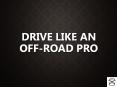 Drive like an Off-Road Pro PowerPoint PPT Presentation