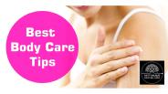 Best body care tips