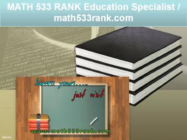 MATH 533 RANK Education Specialist / math533rank.com