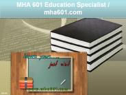 MHA 601 Education Specialist / mha601.com