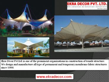 Best Tensile structure in Delhi