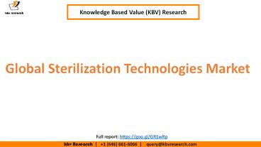 Global Sterilization Technologies Market