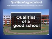 Qualities of a good school