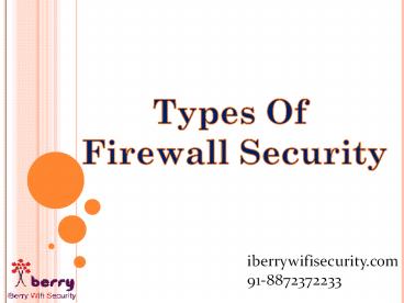 Types Of Firewall Security