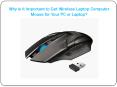 Why is it Important to Get Wireless Laptop Computer Mouse for Your PC or Laptop