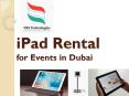 iPad Rental for Events in Dubai PowerPoint PPT Presentation