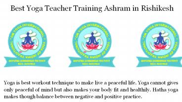 Best Yoga Teacher Training Ashram in Rishikesh