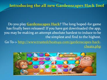 Introducing the all new Gardenscapes Hack Tool (1)