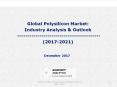 Global Polysilicon Market: Industry Analysis & Outlook (2017-2021) PowerPoint PPT Presentation