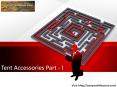 Tent Accessories Part - I PowerPoint PPT Presentation