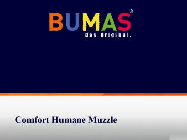 Comfortable Comfort Humane Muzzle