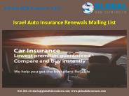 Israel  Auto Insurance Renewals Mailing List