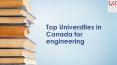 Top Universities in Canada for engineering to Study PowerPoint PPT Presentation